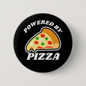 'Aangedreven door Pizza' pizza's Ronde Button 5,7 Cm (Voorkant)