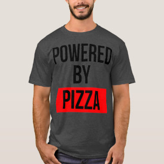 Aangedreven door Pizza T-shirt