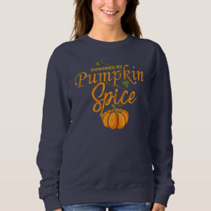 Aangedreven door Pumpkin Spice Funny Herfst Gag Trui