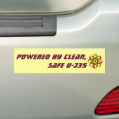 Aangedreven door schone, veilige U-235 Bumpersticker (Op auto)