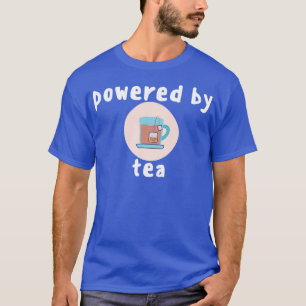 Aangedreven door thee 4 t-shirt