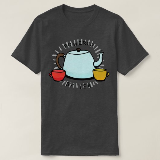 Aangedreven door thee t-shirt (Design voorkant)