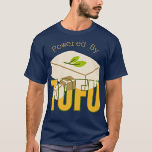 Aangedreven door tofu t-shirt