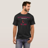 Aangedreven door Wine Consumer Behavior Analyst T-shirt (Voorkant volledig)