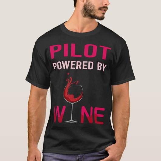 Aangedreven door Wine Pilot T-shirt (Voorkant)