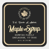 Aangelapt in Vermont Gold Leaf Maple Syrup 1,5 inc Vierkante Sticker (Voorkant)
