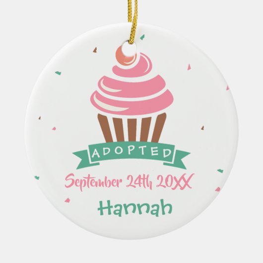 Aangenomen Cupcake - Aangepaste naam Datum Keramisch Ornament (Voorkant)