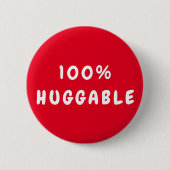 Aangepast 100% HUGGABLE Ronde Button 5,7 Cm (Voorkant)