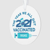 Aangepast 2021 Het jaar waarin we allemaal gevacci Ornament (voorkant)