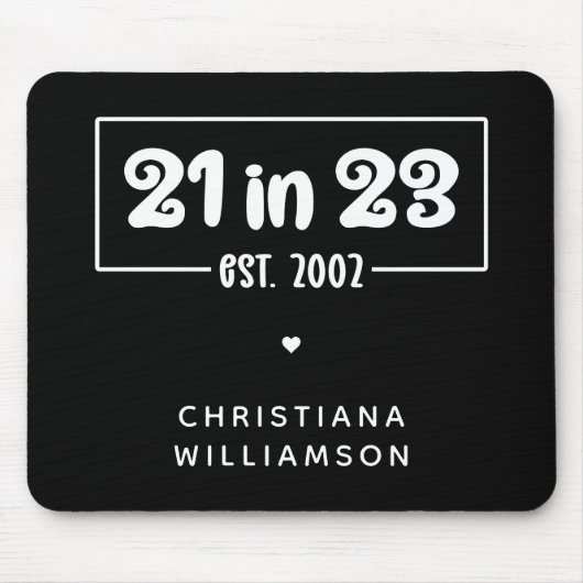 Aangepast 21ste verjaardag cadeau 21 op 23.00 uur muismat (Voorkant)