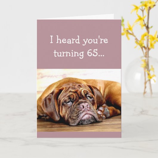 Aangepast 65e verjaardag Geen dag lang knuppende h Kaart (Gele Bloem)