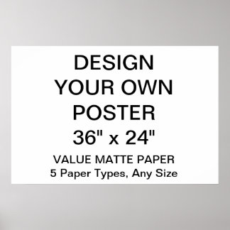 Aangepast, aangepast 36-inch x 24-inch Value Matte Poster