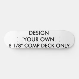 Aangepast aangepast 8 1/8-inch Comp Skateboard Dec