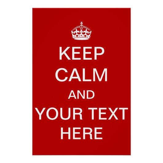 Aangepast aangepast kalm houden en doorgaan poster (Voorkant)