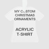 Aangepast acryl T-SHIRT kerstboomversiering Ornament (voorkant)