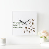 Aangepast ALTIJD LAAT Vierkante Klok (Huis)