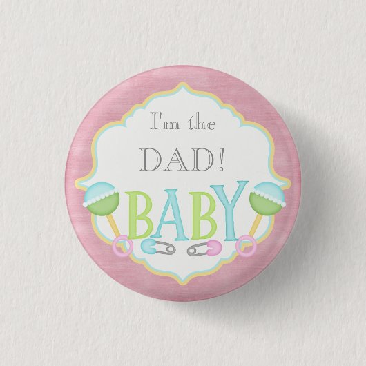 Aangepast Baby shower Partij Ik ben de DAD Button (Voorkant)