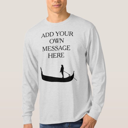 Aangepast bericht van Venice Gondola Silhouette T-shirt (Voorkant)
