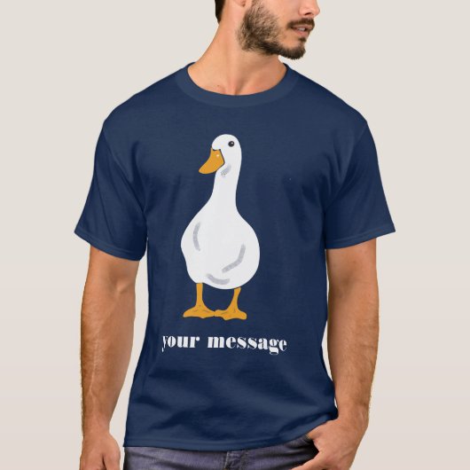 Aangepast bericht Witte Duck Illustratie Grafisch T-shirt (Voorkant)