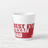 Aangepast beste-ooit-TEXAN DAD Latte Mok (Voorkant)