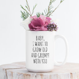 Aangepast dat ik oud en brutaal wil kweken met je  koffiemok