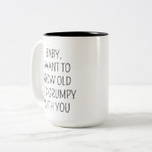 Aangepast dat ik oud en brutaal wil kweken met je  tweekleurige koffiemok (Voorkant links)
