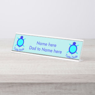 Aangepast destiket voor Bright Blue Turtle Dude Bureau Naambordje