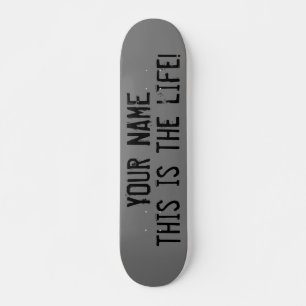 Aangepast dit is het levenscitaat met naam persoonlijk skateboard