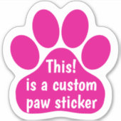 Aangepast door You Paw Print Hot Pink Car Window D Sticker (Voorkant)