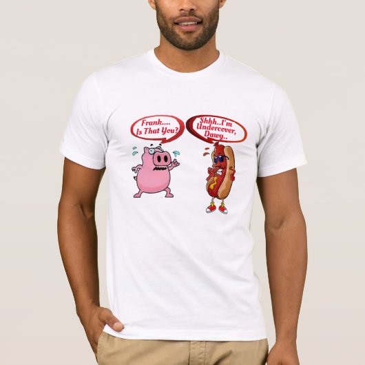 Aangepast "Frank ben jij dat?" Onderdek de Hot Dog T-shirt (Voorkant)