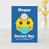 Aangepast front Happy Doctors Day, Happy Face Doct Kaart (Gele Bloem)