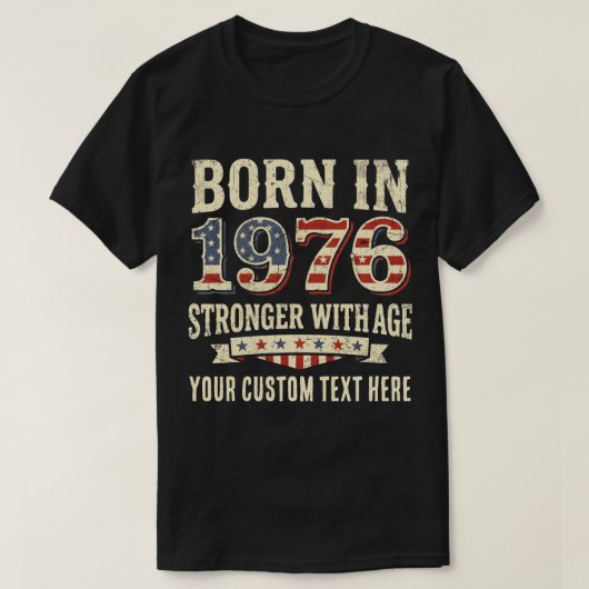 Aangepast Geboren in 1976 Universiteit T-shirt (Design voorkant)