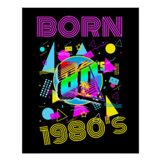 Aangepast Geboren jaren 80 Retro 80"s  Perfect Poster