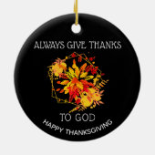 Aangepast GEEF ALTIJD BEDANKT AAN GOD Thanksgiving Keramisch Ornament (Achterkant)
