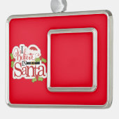 Aangepast geloof ik in de kerstman verzilverd omlijst ornament (Links)