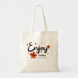 Aangepast Geniet vandaag Motiverende quote ORANJE Tote Bag