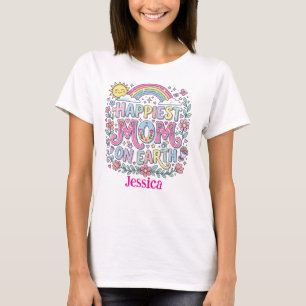 Aangepast Geschenk Gelukkigste Moeder Op Aarde Moe T-shirt