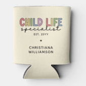 Aangepast geschenk voor Certified Child Life Speci Blikjeskoeler (Voorkant)