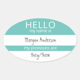 Aangepast HALLO mijn naamwoordspronouns is badge Ovale Sticker