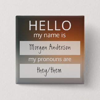 Aangepast HALLO mijn naamwoordspronouns is badge Vierkante Button 5,1 Cm