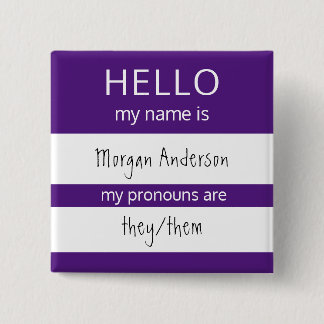 Aangepast HALLO mijn naamwoordspronouns is badge Vierkante Button 5,1 Cm