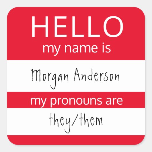 Aangepast HALLO mijn naamwoordspronouns is badge Vierkante Sticker (Voorkant)
