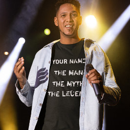 Aangepast het Man. De mythe. De legende. T-shirt