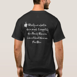 Aangepast Humor voor gezinshereniging T-shirt