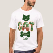 Aangepast  Iers St Patricks Day Cat Dad T-shirt (Voorkant)