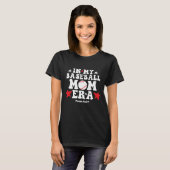 Aangepast In Mijn Honkbal Moeder Tijdperk Moederda T-shirt (Voorkant volledig)