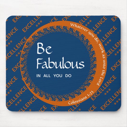 Aangepast Inspirerend Motivatie BE FABULOUS Muismat (Voorkant)