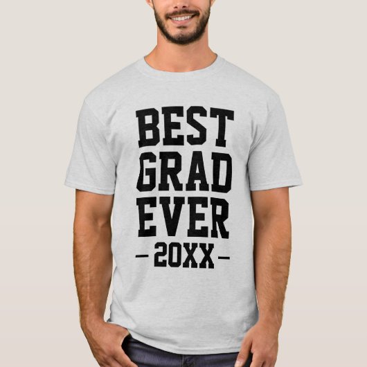 Aangepast jaar Beste Afstudeerder ooit Afstuderen T-shirt (Voorkant)