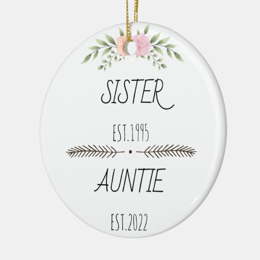 Aangepast jaar voor aangepaste zuster Auntie Est, Keramisch Ornament (Links)