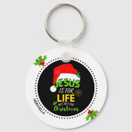 Aangepast JESUS is niet alleen voor kerstmis maar Sleutelhanger